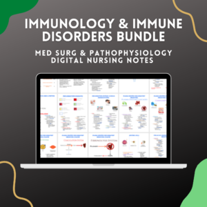 Immunology & Immune Disorders Nursing Notes